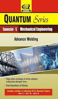 Advance welding Semester-5 ME AKTU Quantum (askbooks.net)