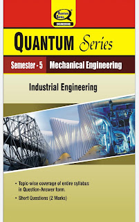 [PDF] Industrial Engineering Semester - 5 Mechanical Engineering AKTU QUANTUM (askbooks.net)
