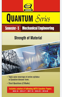 [PDF] Strength of Material Semester - 5 Mechanical Engineering AKTU QUANTUM (askbooks.net)