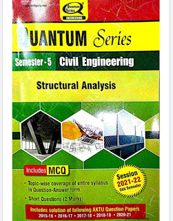 Structural Analysis 2021-22 Semester - 5 CIVIL ENGINEERING AKTU QUANTUM (askbooks.net)