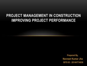 Project Management in Construction improving project performance