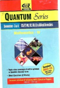 Mathematics - 4 AKTU Quantum Session 2022-23 for Semester - 3 and 4 Common to all branches (askbooks.net)