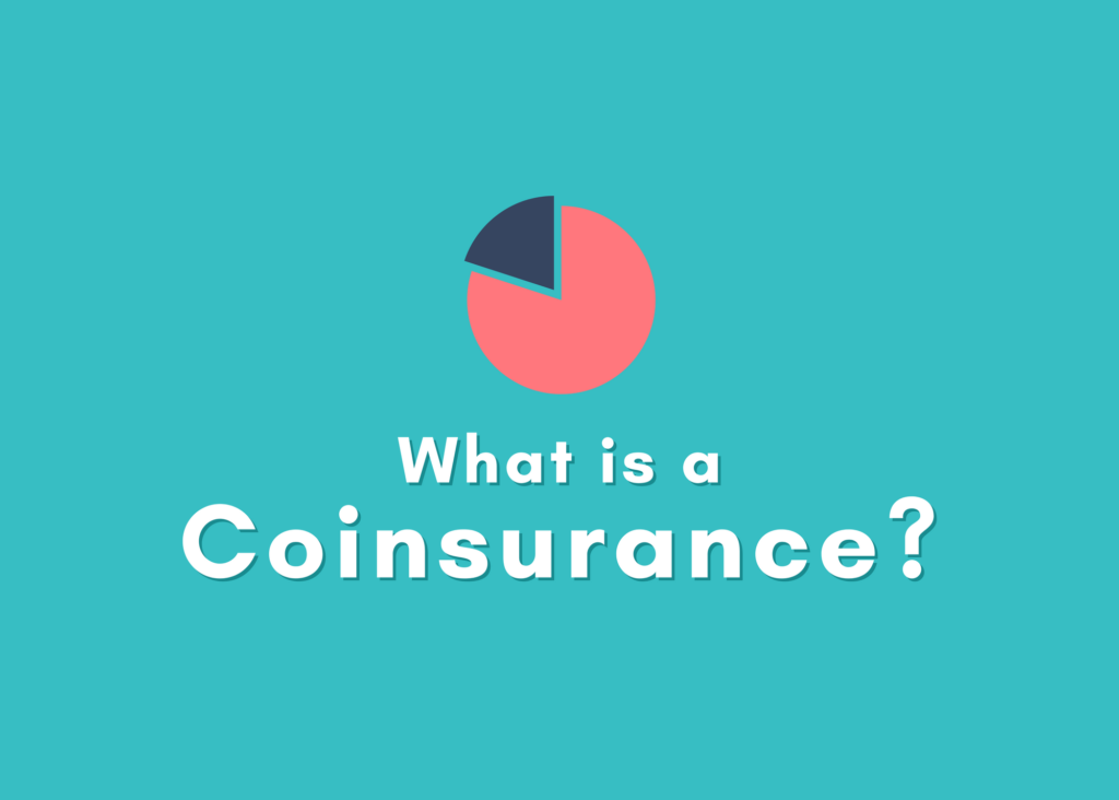 What is Coinsurance, How It Works, and Example