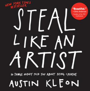 Steal Like An Artist AUSTIN KLEON PDF Free Download