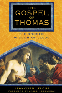 The Gospel Of Thomas The Gnostic Wisdom of Jesus Book PDF Free Download