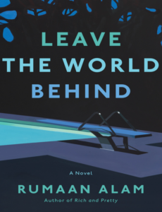 Leave The World Behind RUMAAN ALAM Book PDF Free Download