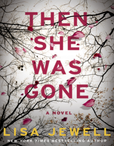 Then She Was Gone LISA JEWELL PDF Free Download