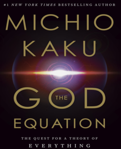 The God Equation The Quest for a Theory of Everything PDF Free Download