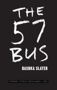The 57 Bus DASHKA SLATER PDF Free Download