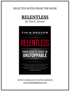 Selected Notes From the Book Relentless by TIM S. GROVER  PDF Free Download
