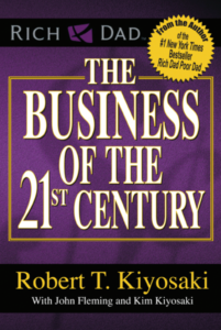 The Business Of The 21st Century ROBERT T. KIYOSAKI PDF Free Download