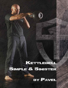 Kettlebell Simple And Sinister by PAVEL PDF Free Download